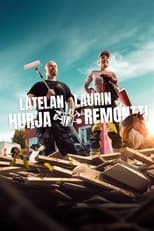 Poster for Latelan Laurin hurja remontti