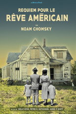 Noam Chomsky : Requiem pour le r&ecirc;ve am&eacute;ricain