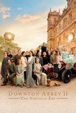 Downton Abbey 2 : Une nouvelle ère en streaming – Dustreaming