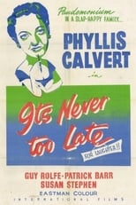 Poster for It's Never Too Late