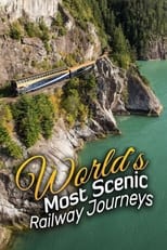 Poster for World's Most Scenic Railway Journeys Season 4