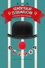 Poster for Bowler Hat and Red Nose 