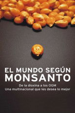 El mundo según Monsanto