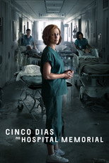 Pôster de Temporada 1 — Cinco Dias no Hospital Memorial