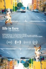 Life is Fare