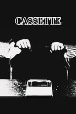 Poster for CASSETTE 