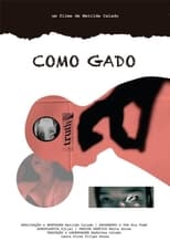 Poster for Como Gado 
