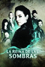 La reina de las sombras