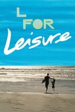 Poster for L for Leisure 