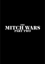 Poster for The Mitch Wars: Part Two