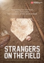 Poster for Strangers on the Field 