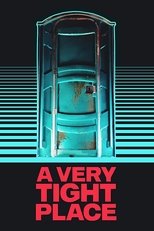 A Very Tight Place (2019)