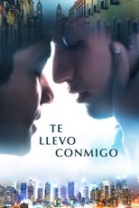 Te llevo conmigo serie streaming