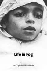 Poster for Life in Fog