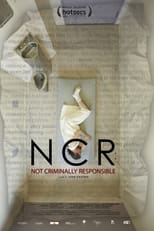 Poster for NCR: Not Criminally Responsible