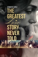 Image The Greatest Love Story Never Told (2024)