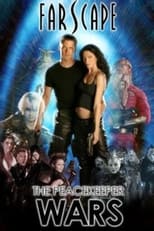 Poster for Farscape: The Peacekeeper Wars