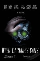 When Darkness Calls (2019)
