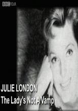 Poster for Julie London: The Lady's Not a Vamp