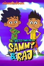 Poster for The Twisted Timeline of Sammy and Raj