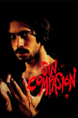 Poster for Sin compasión 