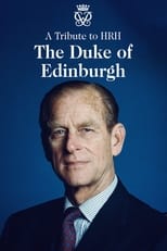 Poster for A Tribute to HRH Duke of Edinburgh