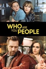 Poster for Who Are You People