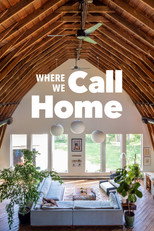 Where We Call Home poster