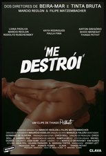 Poster for Me Destrói