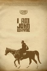 Poster for I Am John Wayne