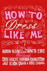 Poster for How To Dress Like Me