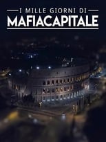 Poster for I mille giorni di Mafia Capitale