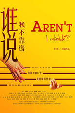 Poster for Aren't I Reliable? 