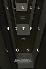 Steel Hotel Song