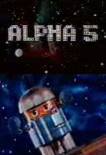 Alpha 5 poster