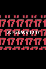 17 Agan: Going Back to 17