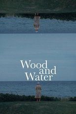 Poster for Wood and Water