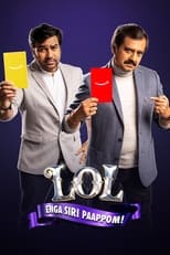 Poster for LOL: Enga Siri Paappom