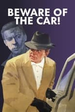 Poster for Beware of the Car! 