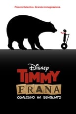 Poster di Timmy Frana - Qualcuno ha sbagliato