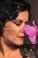Poster for Elis Regina Carvalho Costa