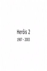 Poster for Heróis 2