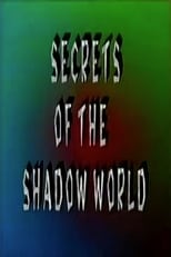 Poster for Secrets of the Shadow World