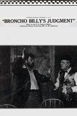 Poster for Broncho Billy's Judgment