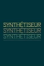 Poster for Synthétiseur