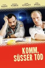 Poster di Komm, süßer Tod