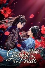 Destiny of the General’s Bride (2025)
