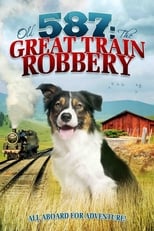 Poster for Old No. 587: The Great Train Robbery