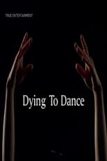 Poster for Dying to Dance