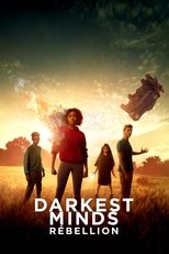 Darkest Minds : Rébellion serie streaming